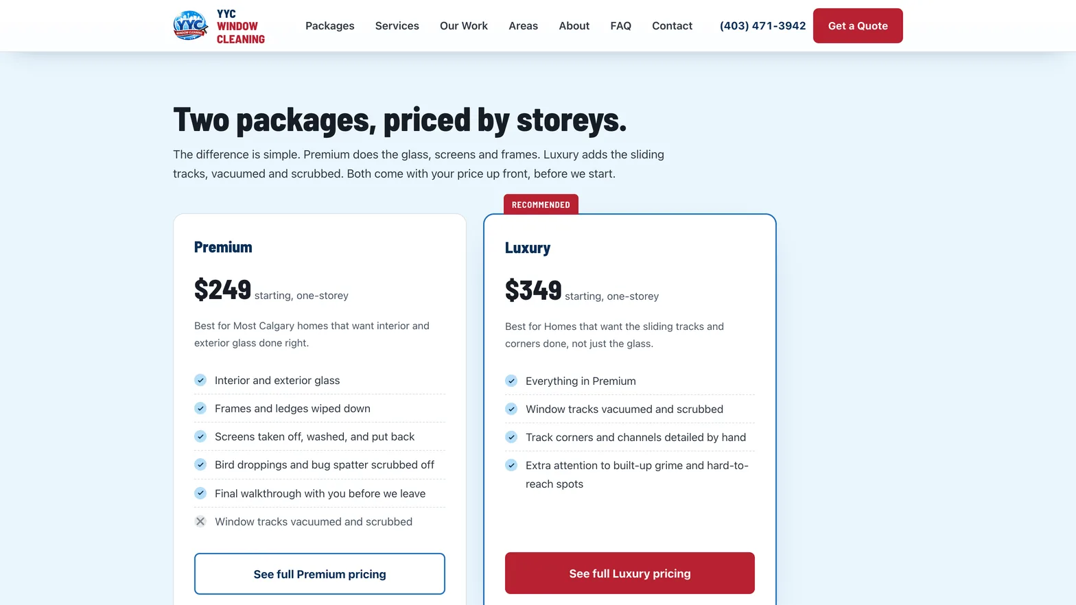Two packages, priced by storeys, from the YYC Window Cleaning homepage, Premium from $249 and Luxury from $349 for a one-storey home